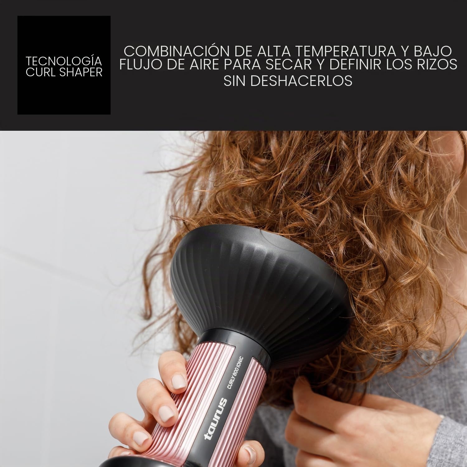 taurus-curly-800-ionic-difusor-de-aire-caliente-para-cabello-rizado-800w-tecnolo image 4